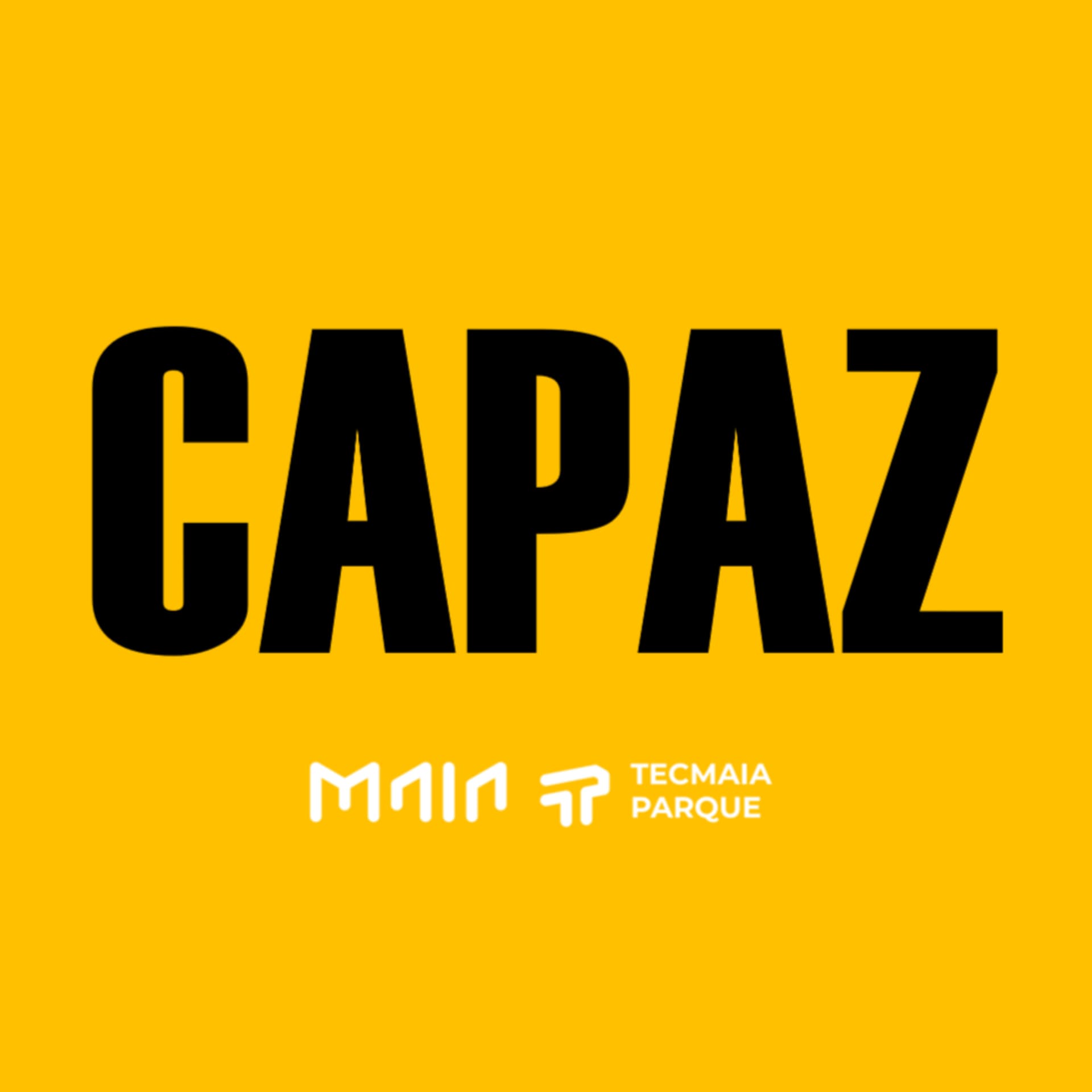 Capaz | TECMAIA - Podcasts