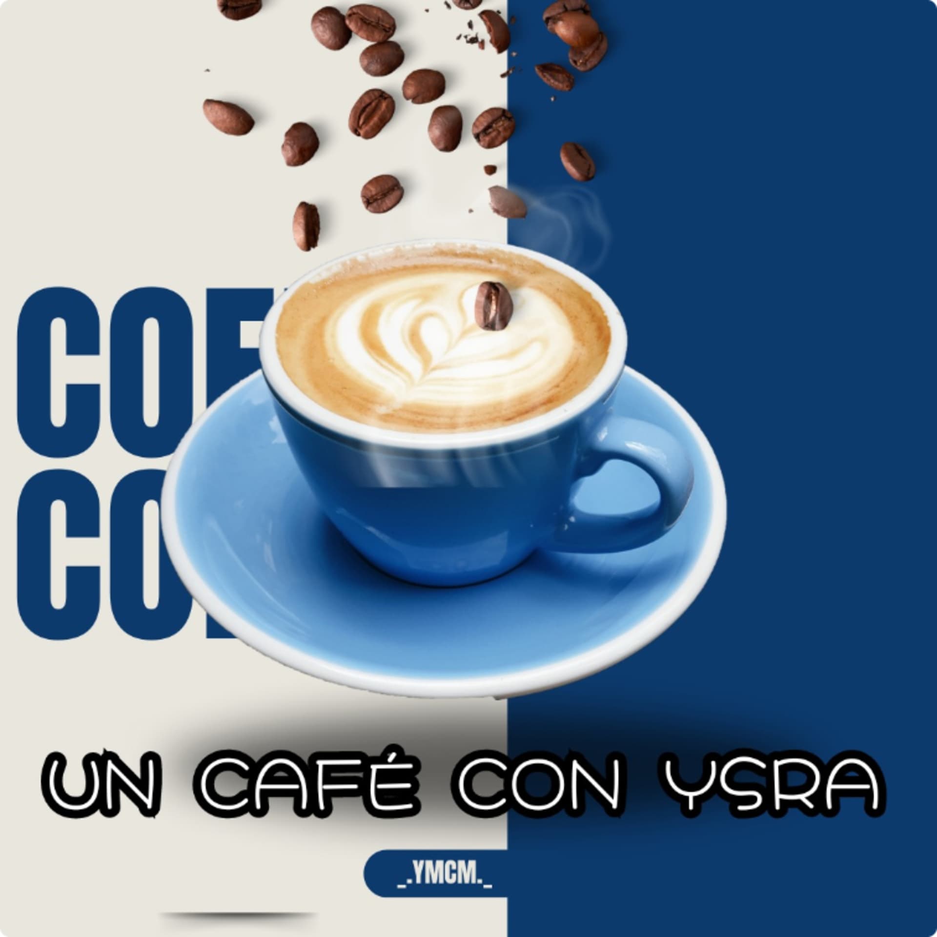 Un Café Con Ysra - Podcasts