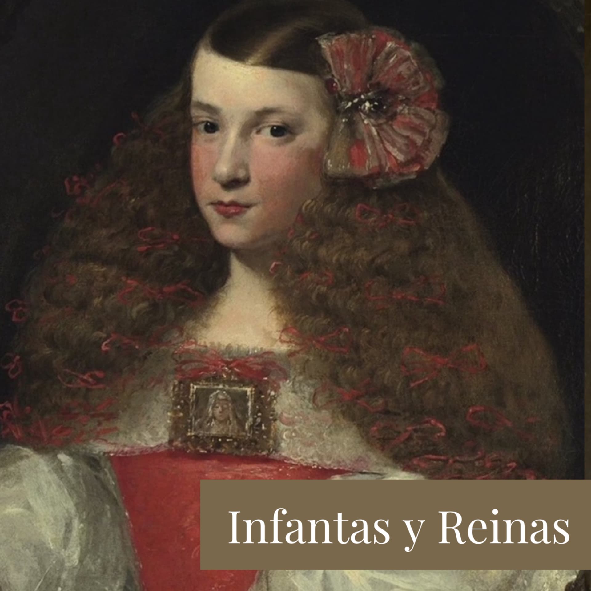 Infantas y Reinas - Podcasts