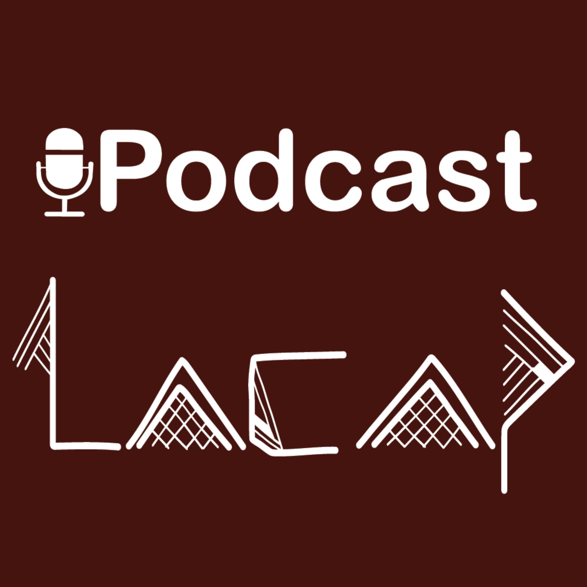 Podcast LACAP - Podcasts