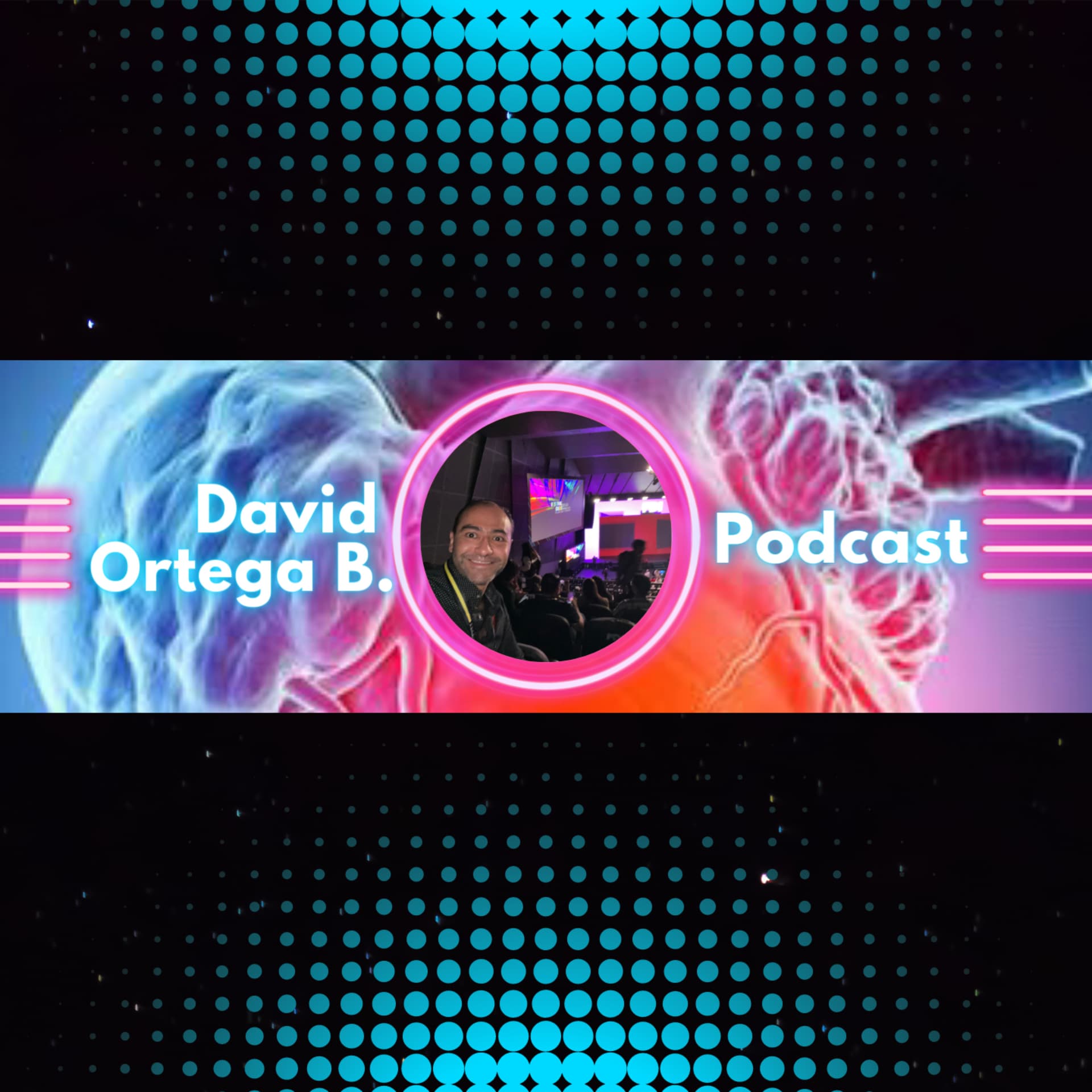 David Ortega B. - Podcasts