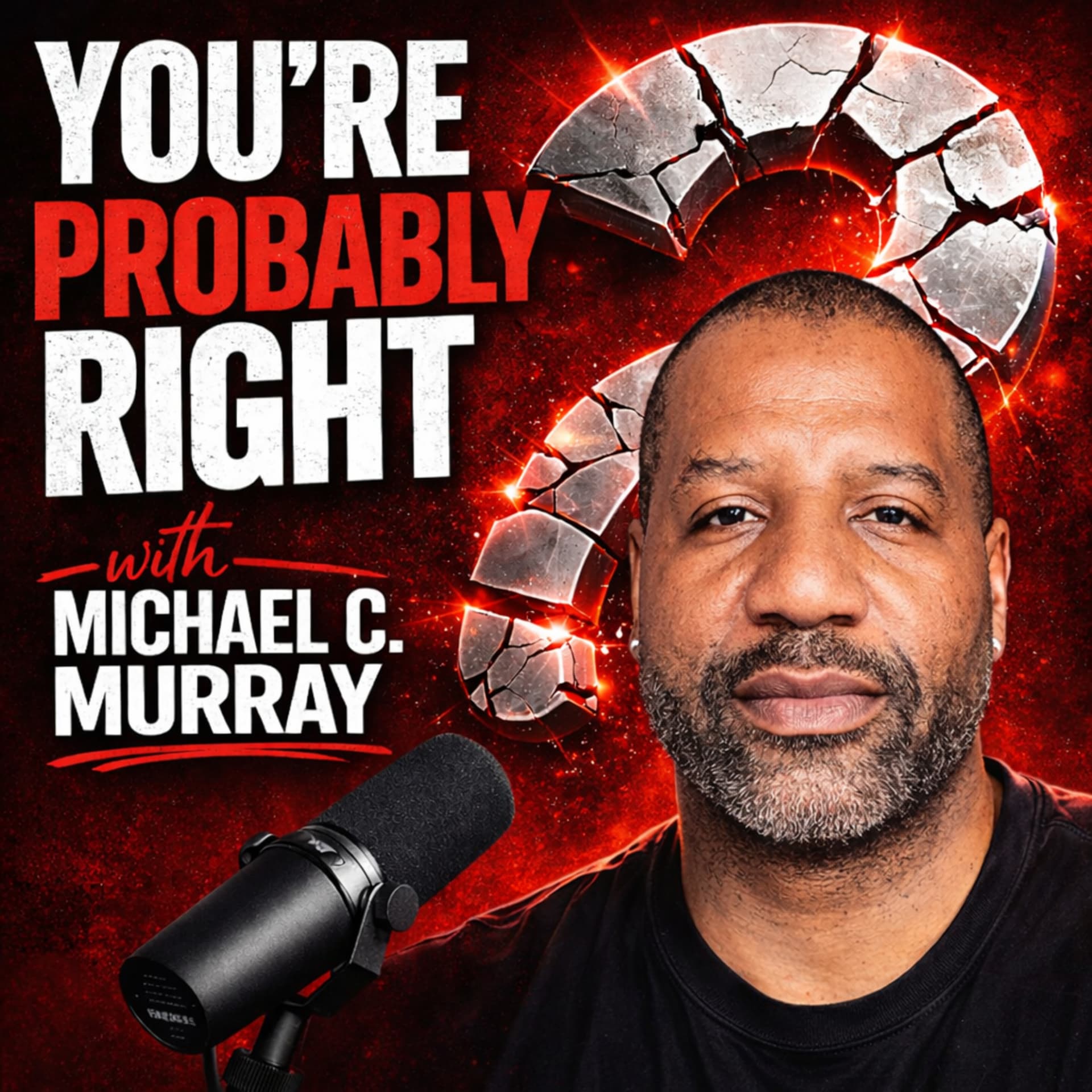 You’re Probably Right - Podcasts