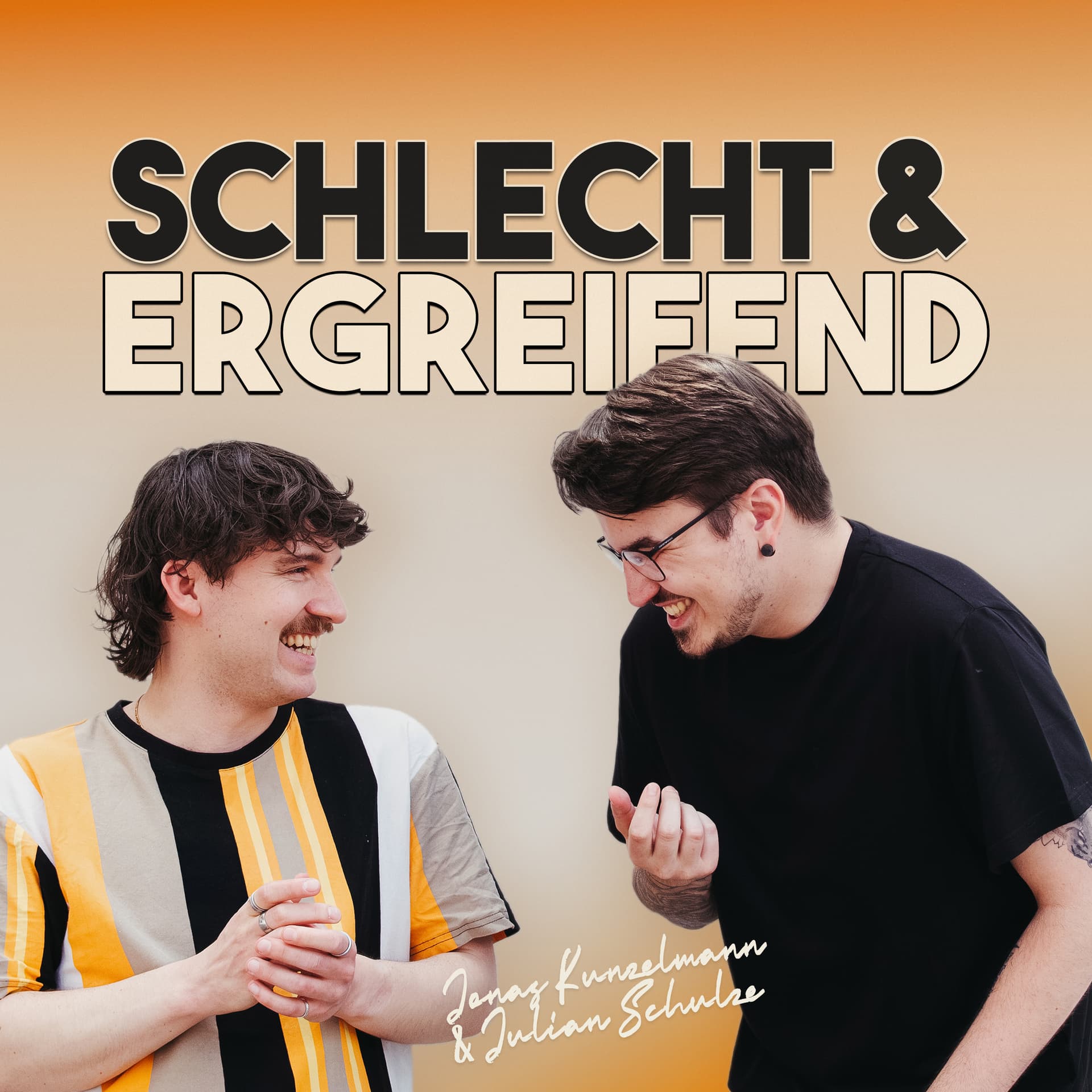 Schlecht & Ergreifend - Podcasts