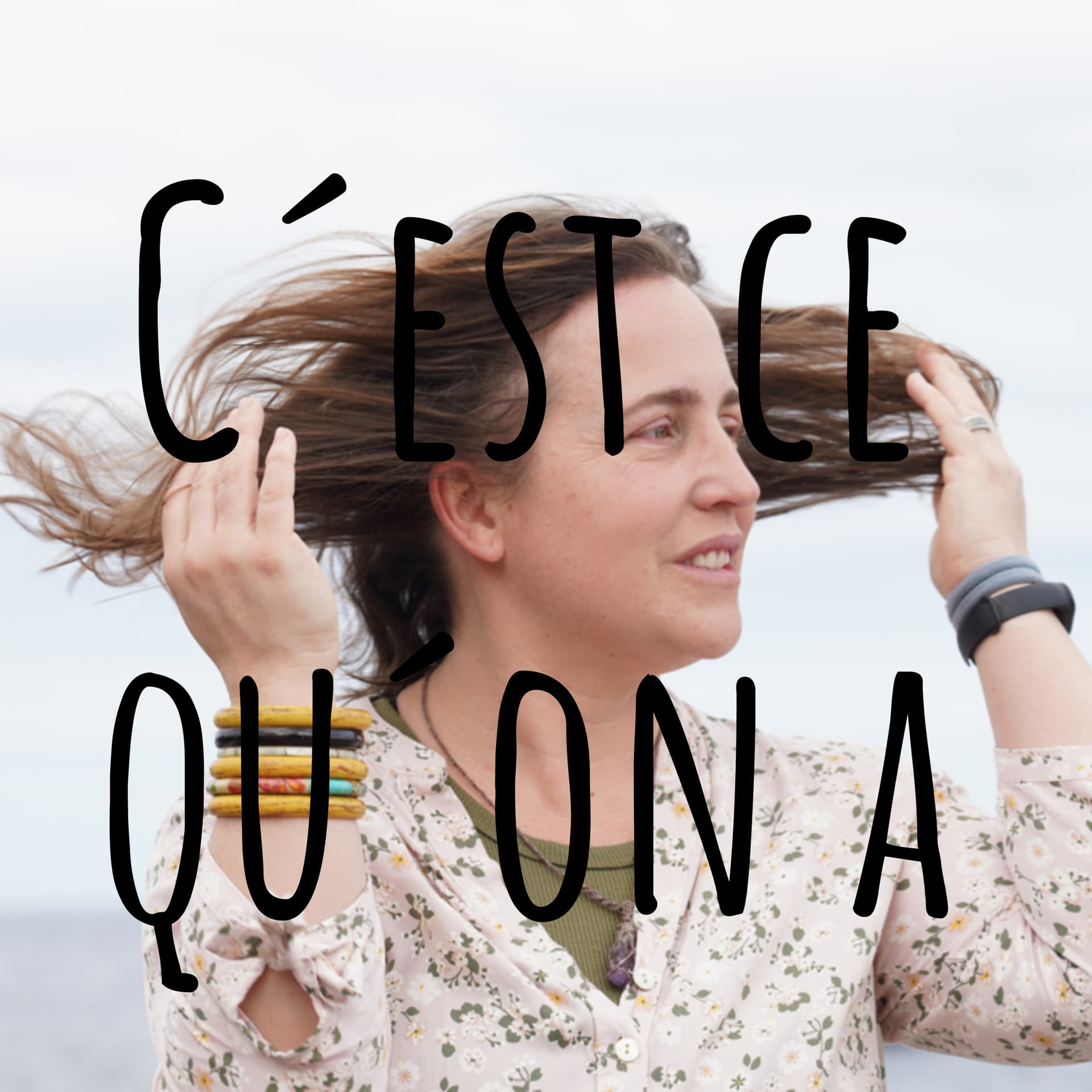 C´est ce qu´on a - Podcasts