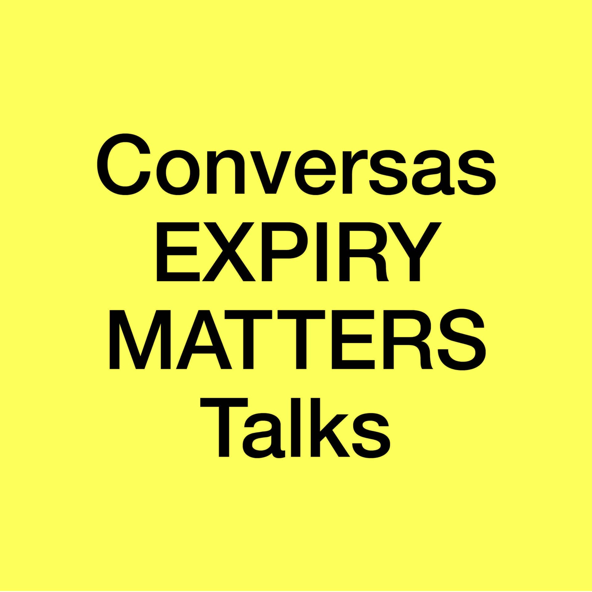Conversas Expiry Matters - Podcasts