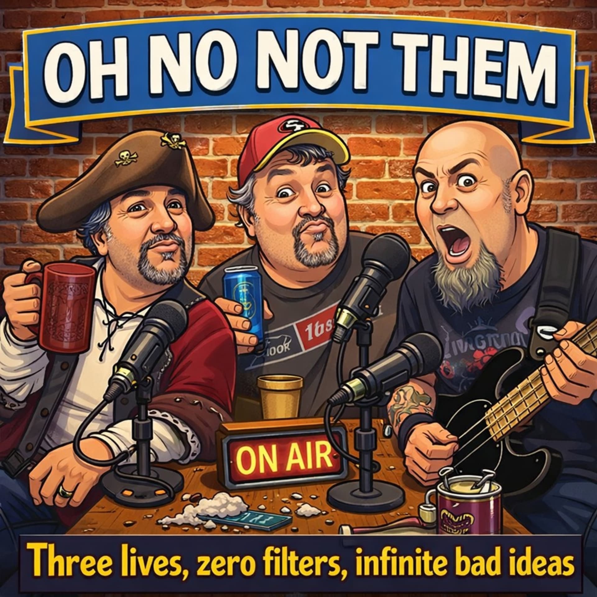 Oh No Not Them - Podcasts