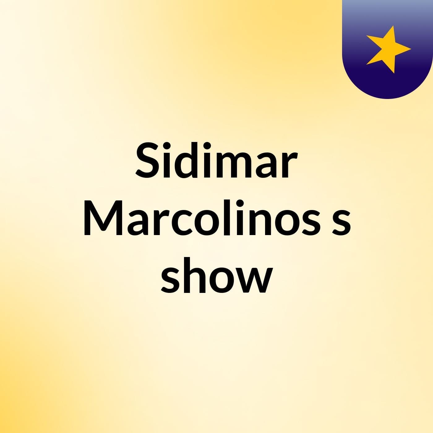 Sidimar Marcolinos's show