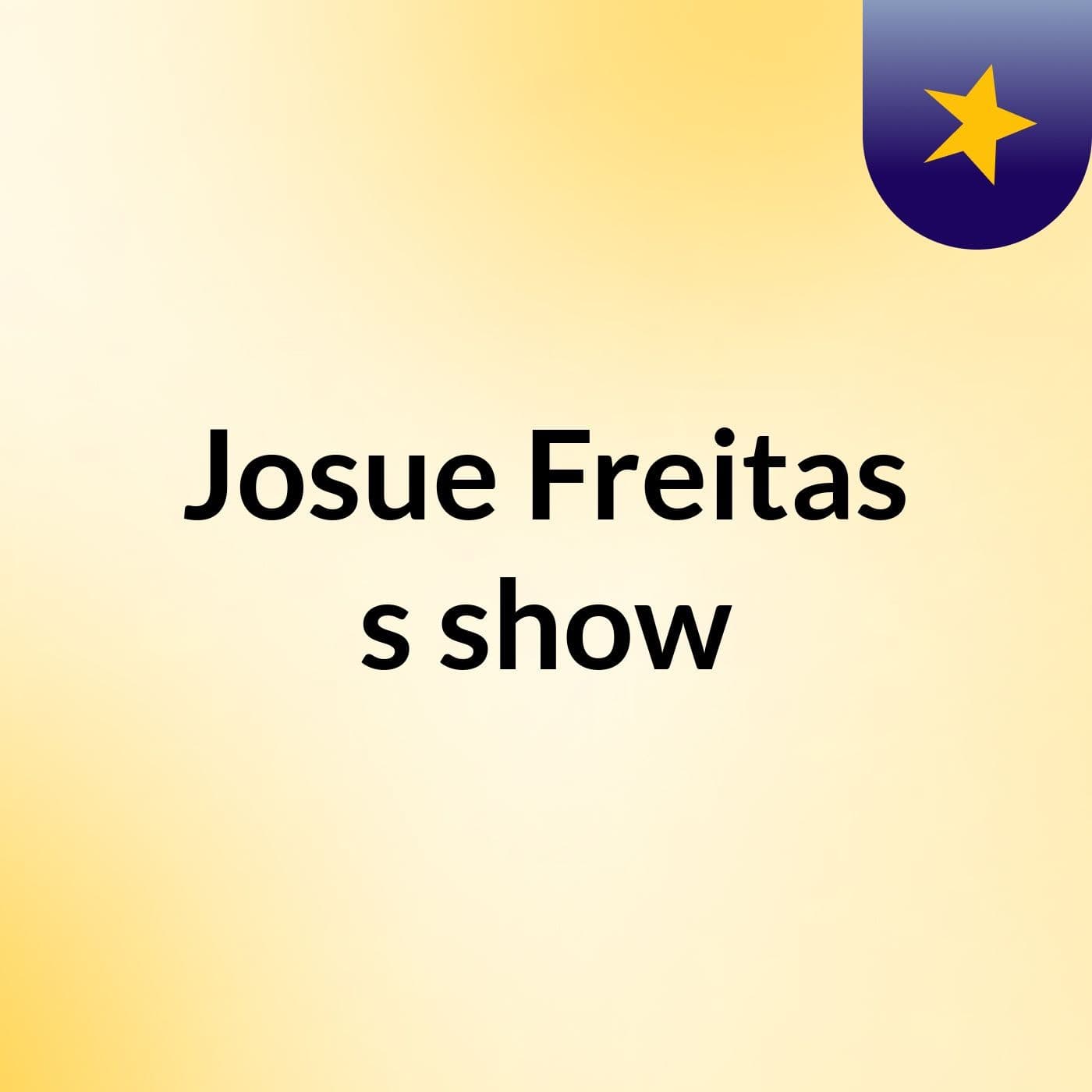 Josue Freitas's show