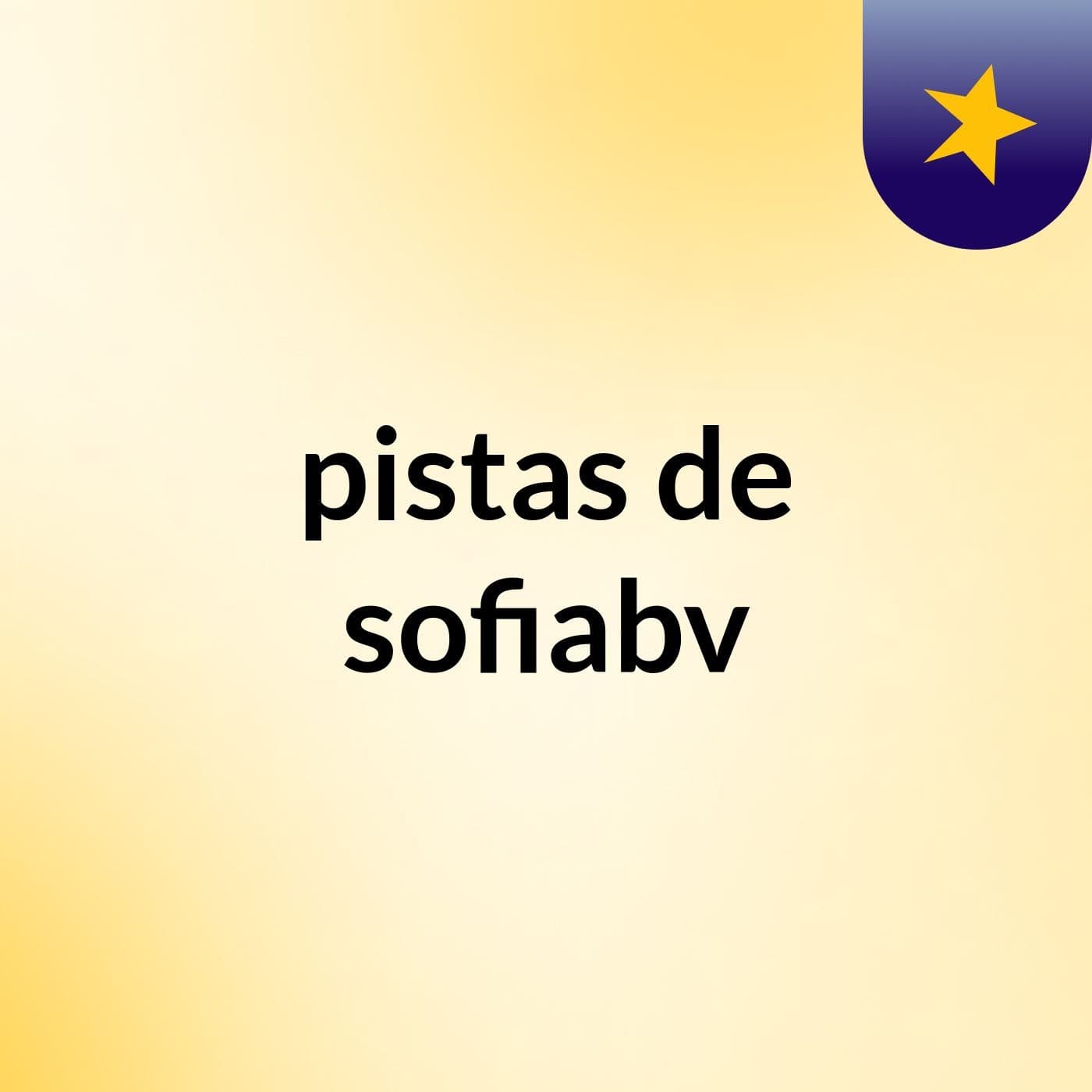 pistas de sofiabv