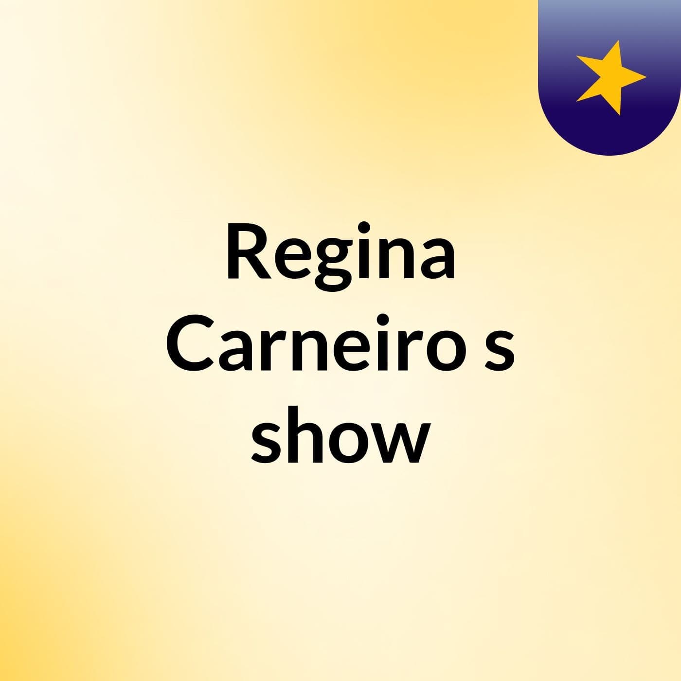 Regina Carneiro's show