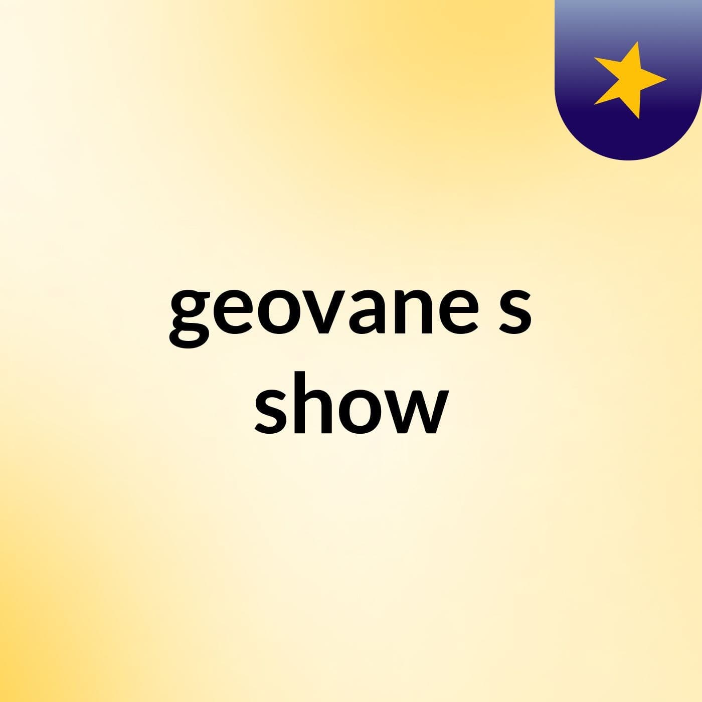geovane's show