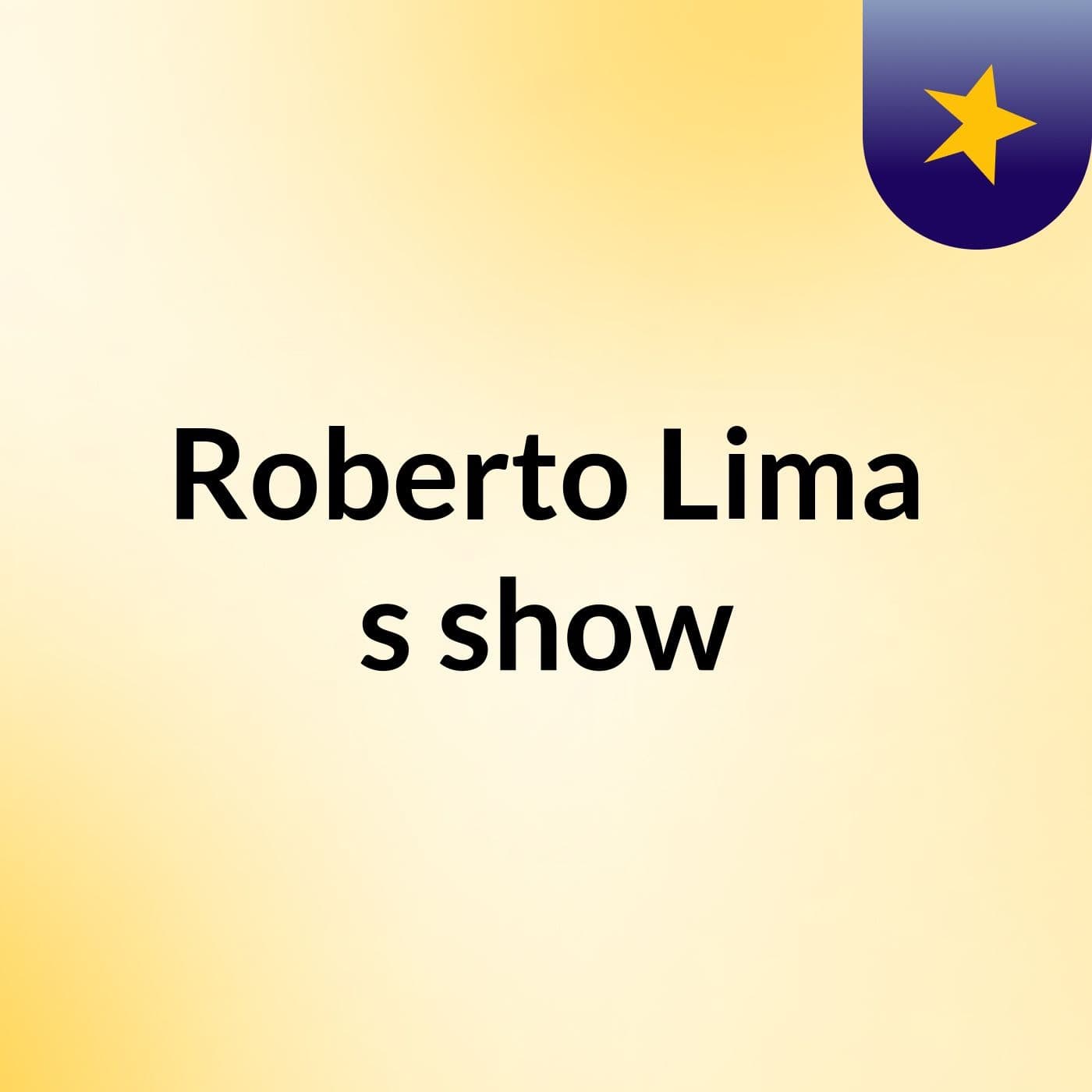 Roberto Lima's show
