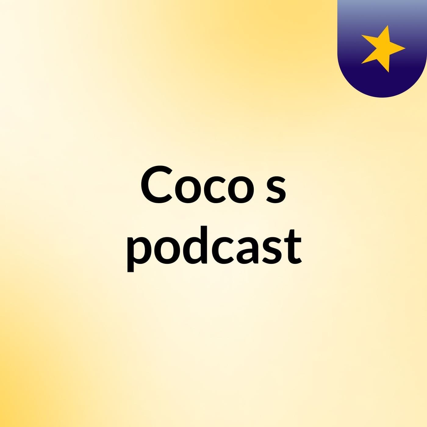 Coco's podcast