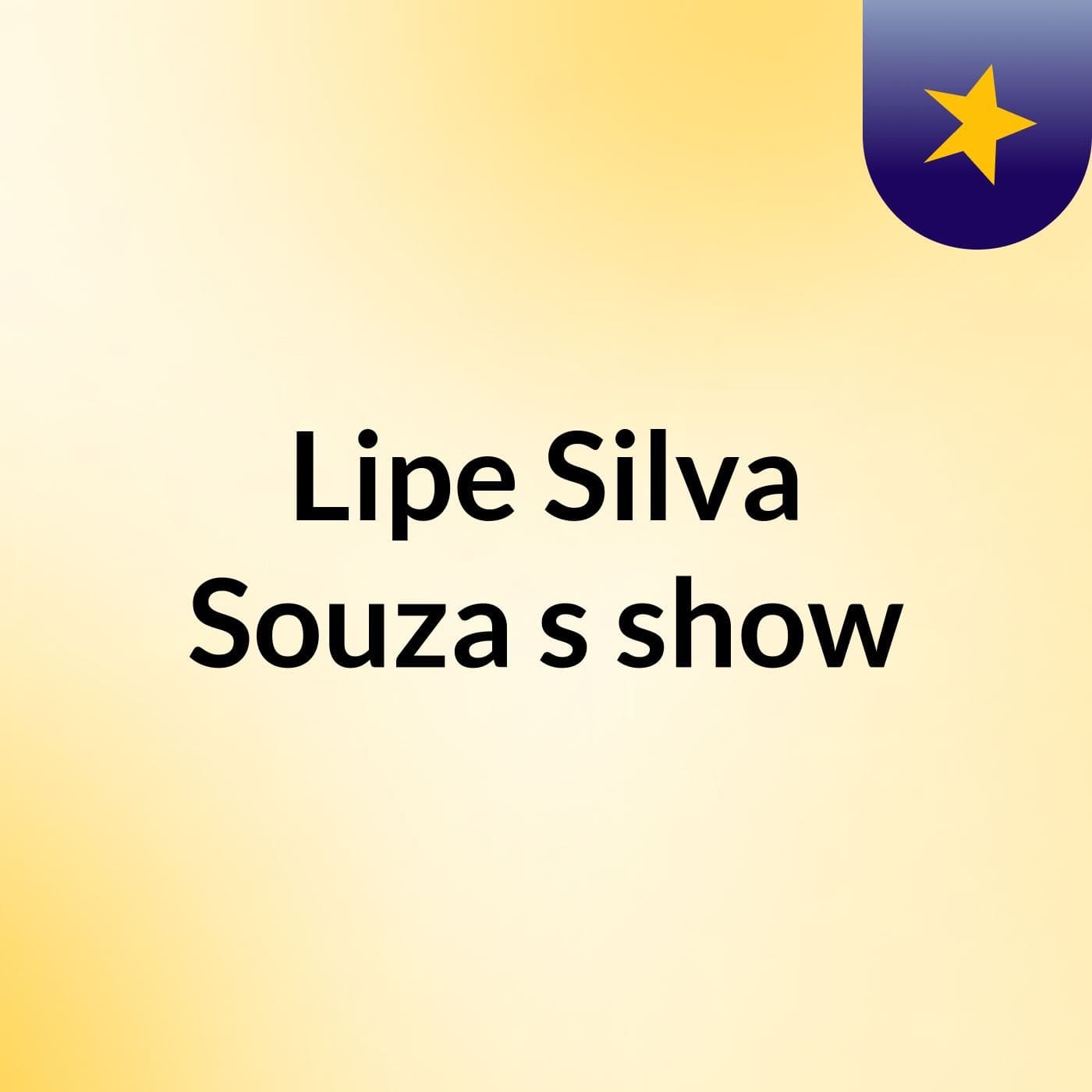 Lipe Silva Souza's show