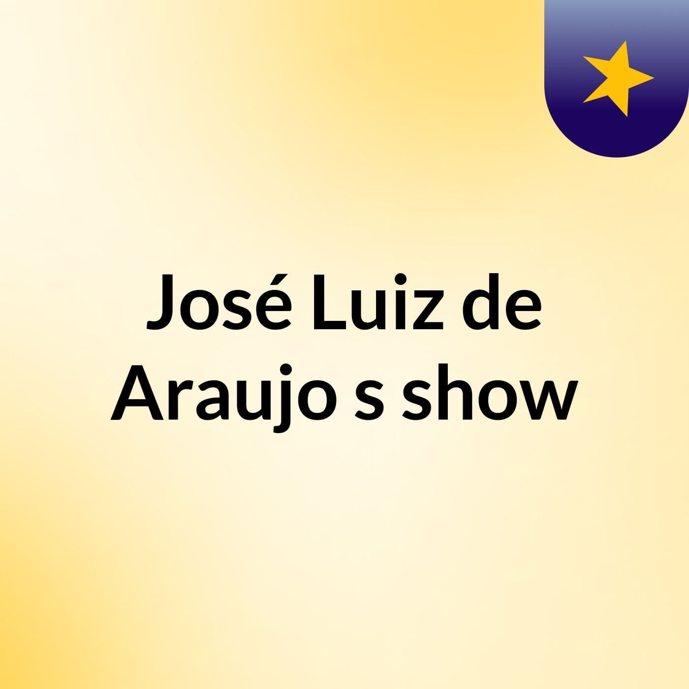 José Luiz de Araujo's show