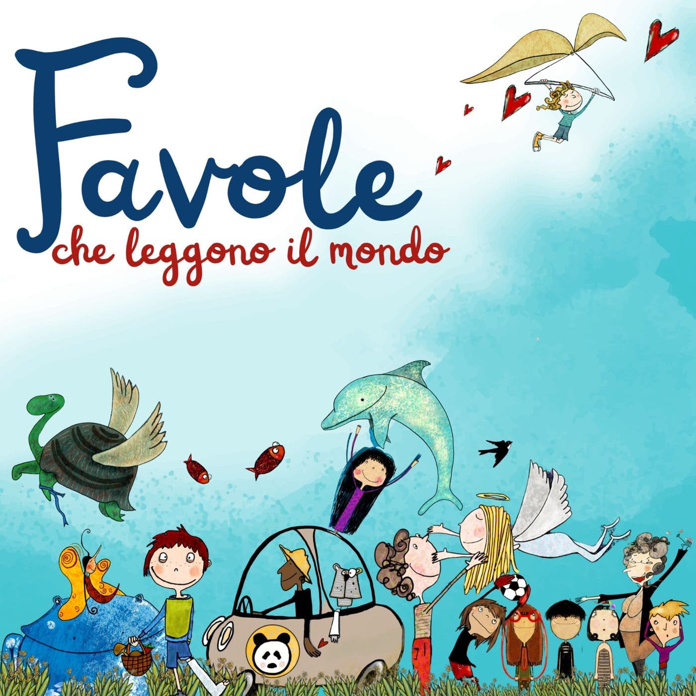Favole che leggono il mondo - Podcasts