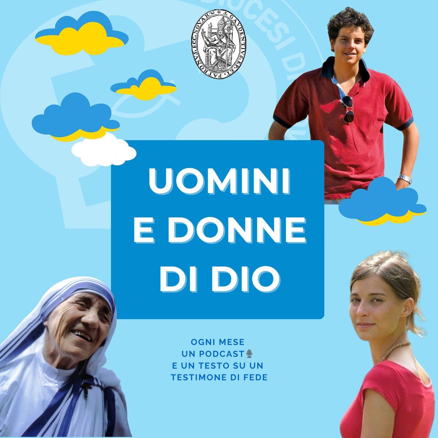 Uomini e donne di Dio - Podcasts