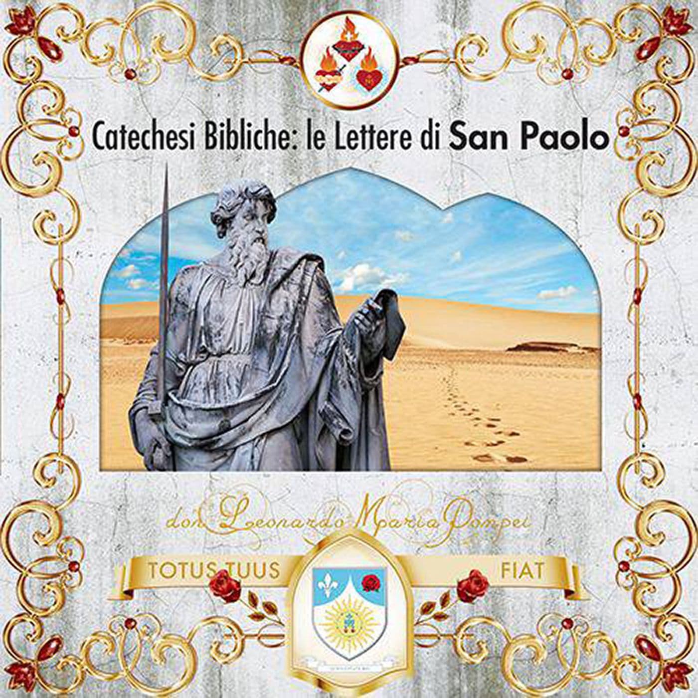 Le lettere di San Paolo - Podcasts