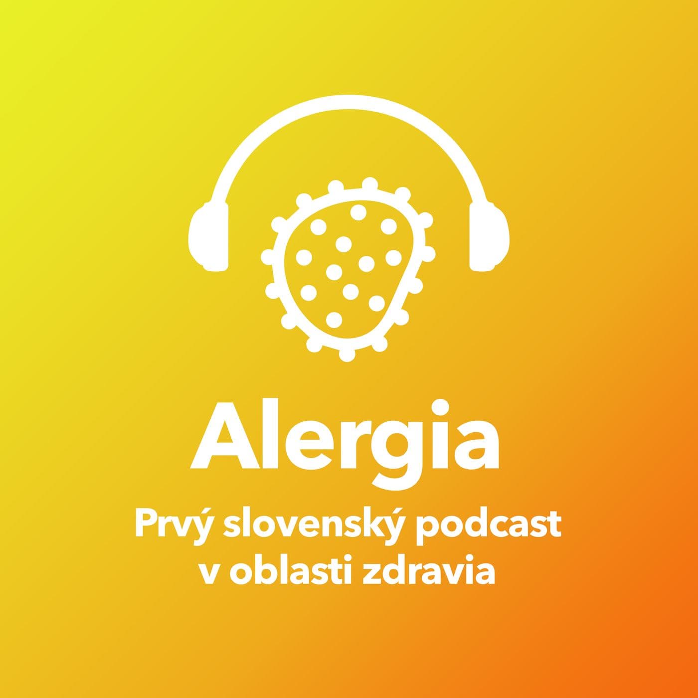 Alergia - Imunológia - Podcasts