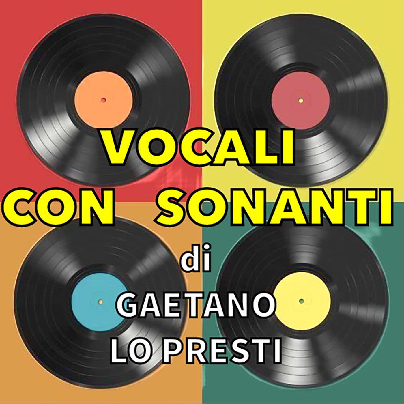 VOCALI CON SONANTI - Podcasts