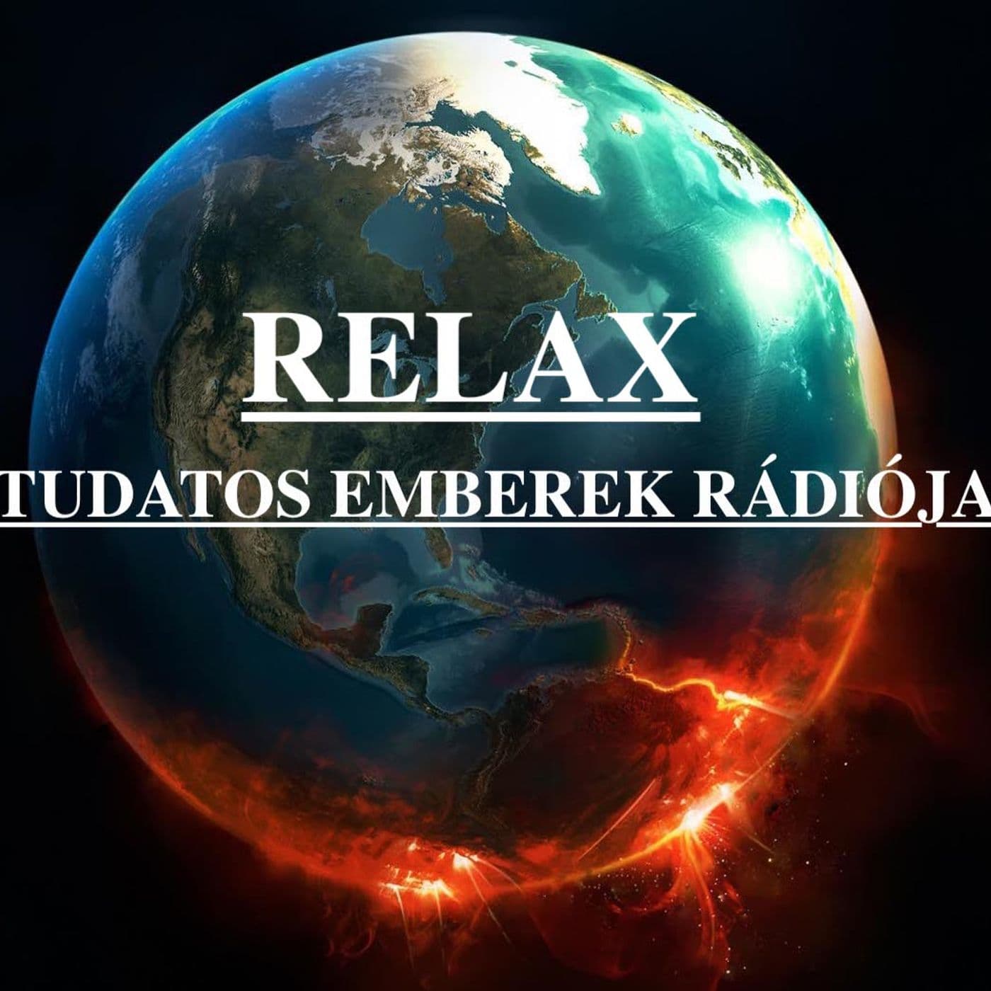 RELAX RADIO - TUDATOS EMBEREK RÁDIÓJA - Podcasts