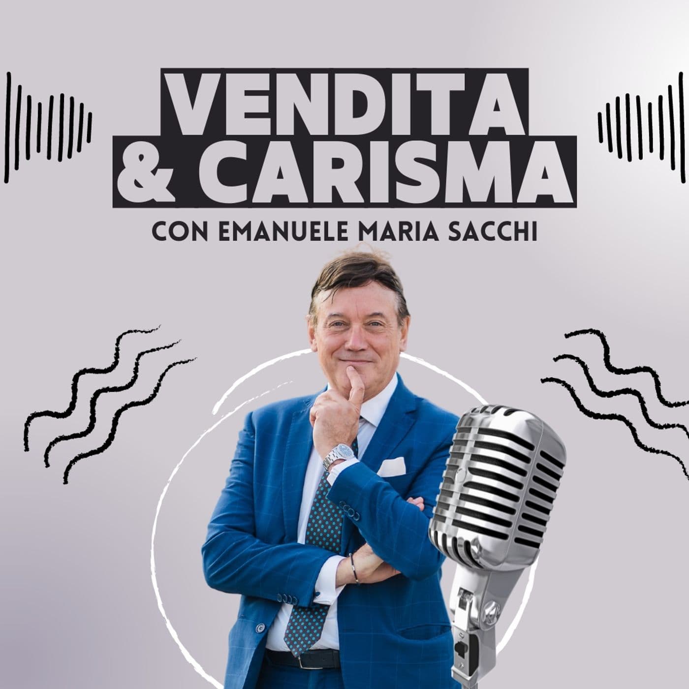 Vendita & carisma - Podcasts