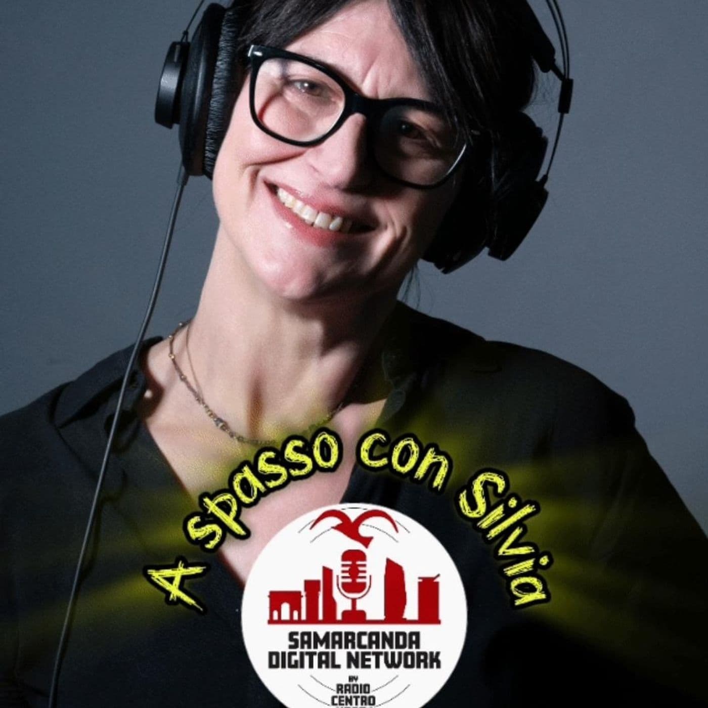 A SPASSO CON SILVIA - Podcasts