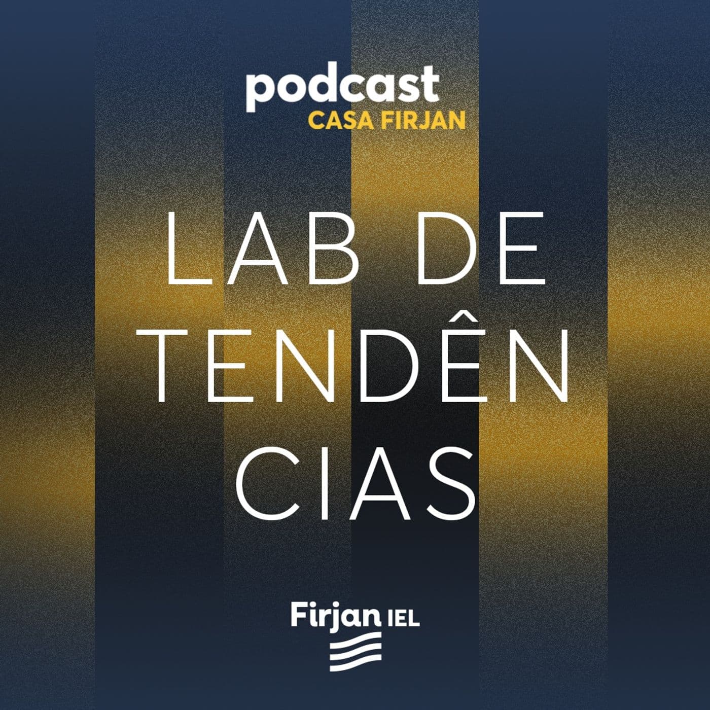 Lab de Tendências - Podcasts