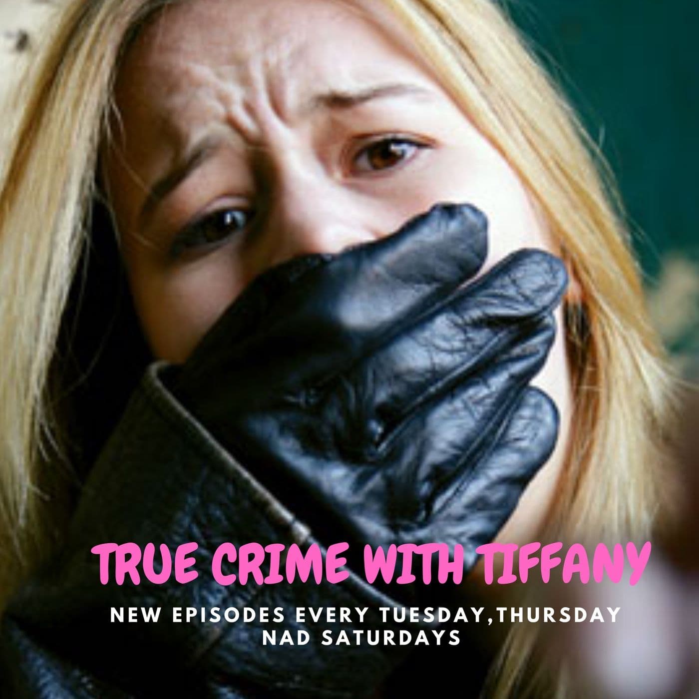 truecrimewithtiffany - Podcasts