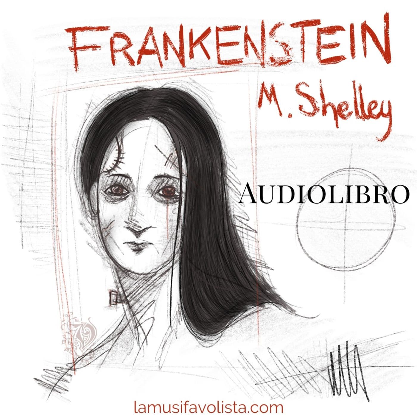 FRANKENSTEIN - M. Shelley - Podcasts