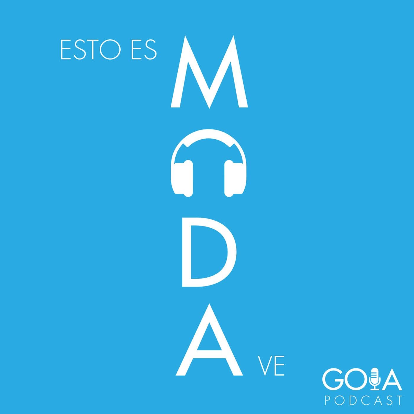 Esto Es Moda Ve - Podcasts