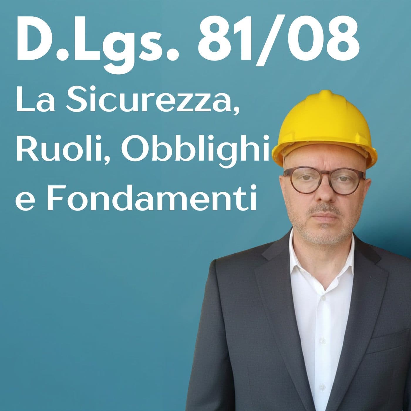 Salute e Sicurezza nei luoghi di lavoro - Podcasts