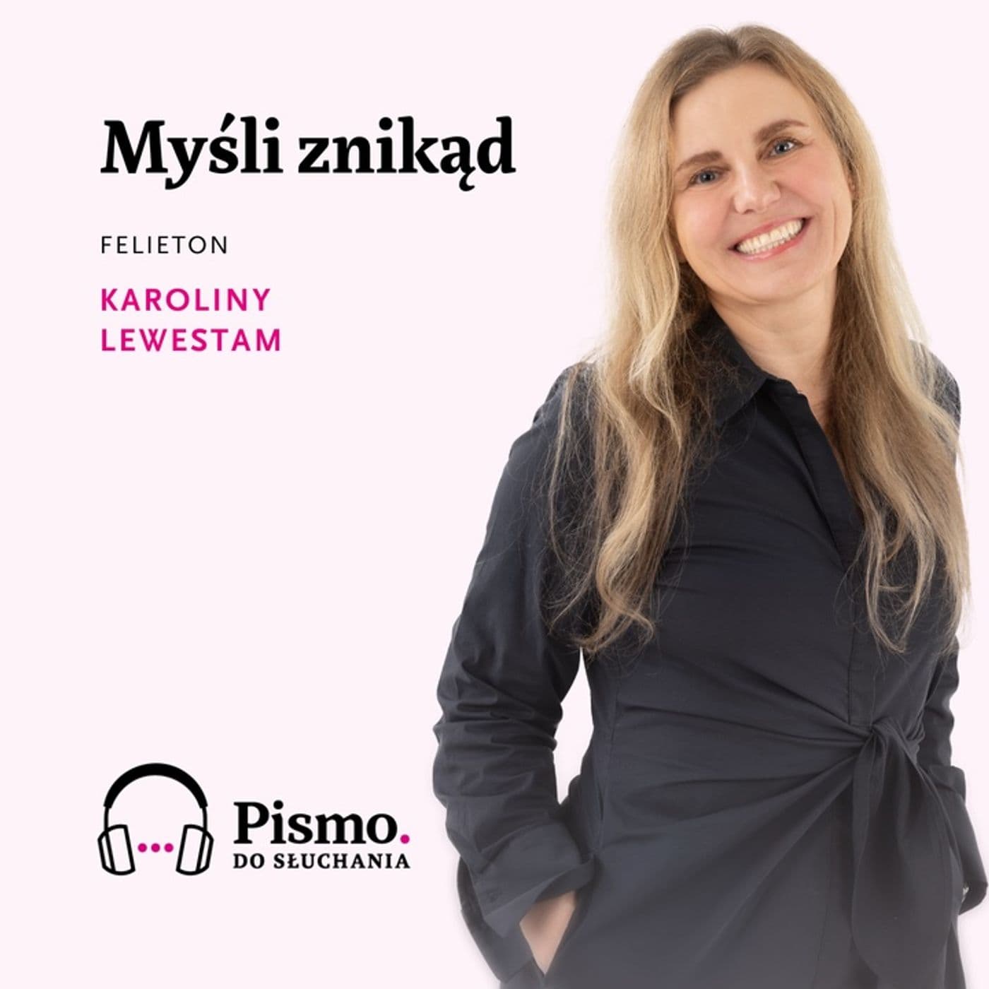 Myśli znikąd - Podcasts