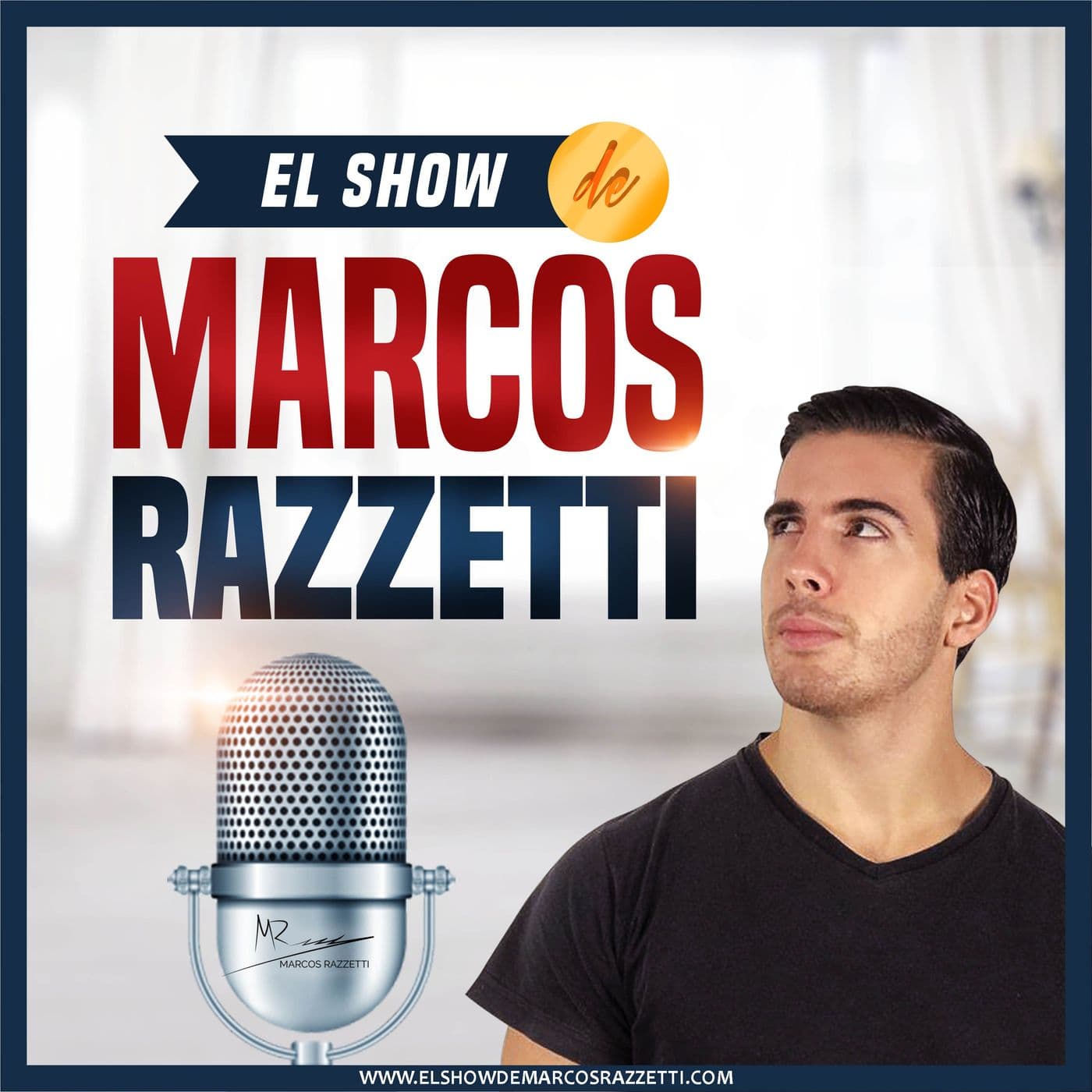 El Show De Marcos Razzetti - Podcasts