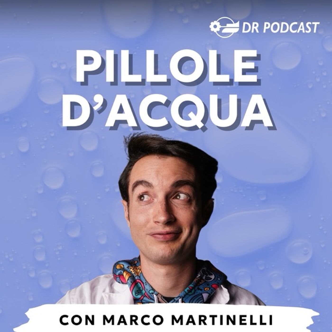 Pillole d' Acqua - Podcasts