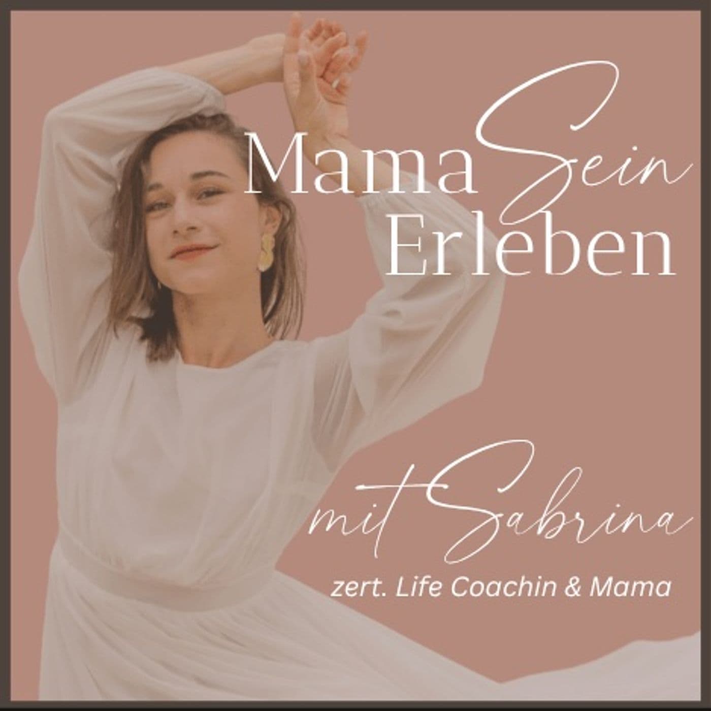 MamaSein Erleben Podcast - Podcasts