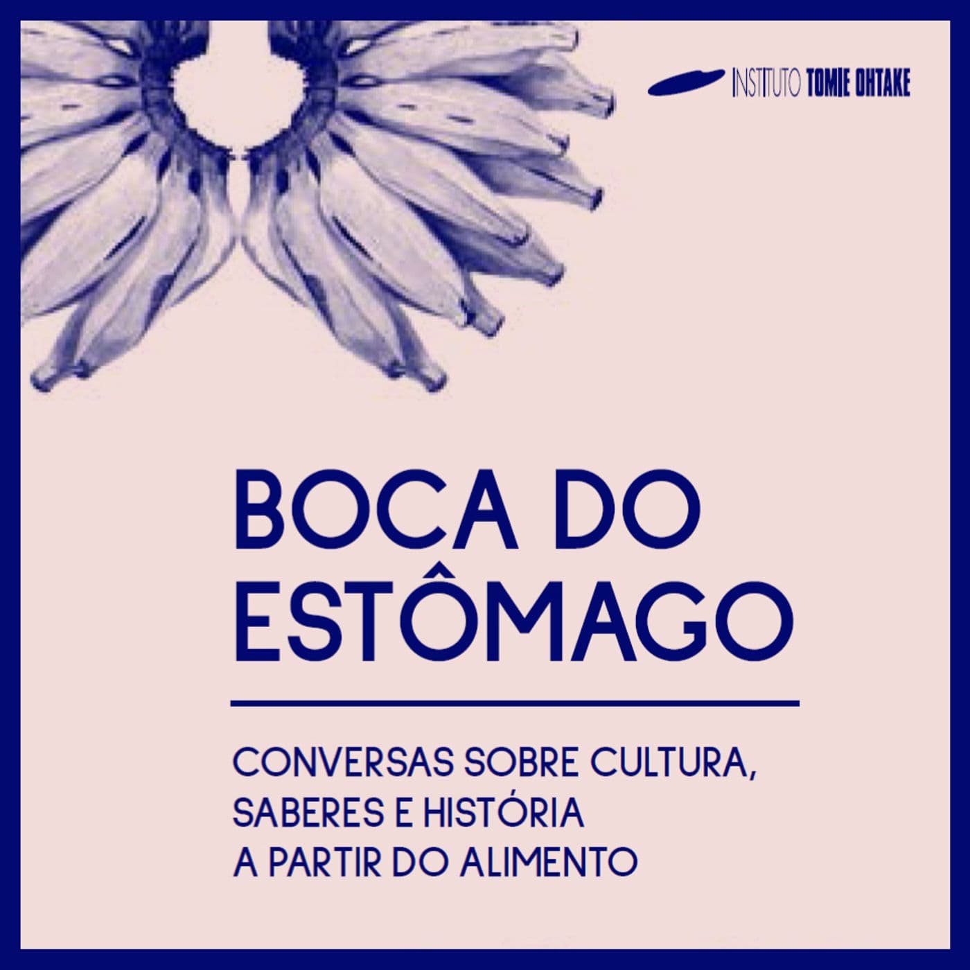 Boca do Estômago - Arte e Sabor - Podcasts