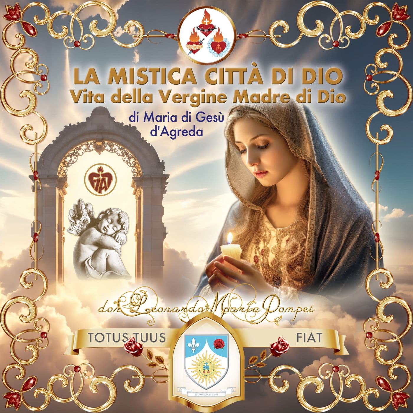 La Mistica Città di Dio - Podcasts