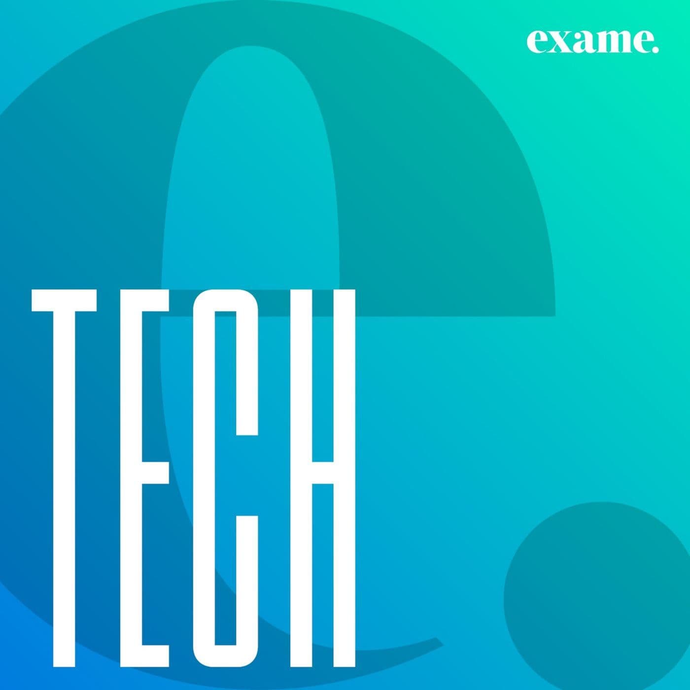 exame.tech - Podcasts