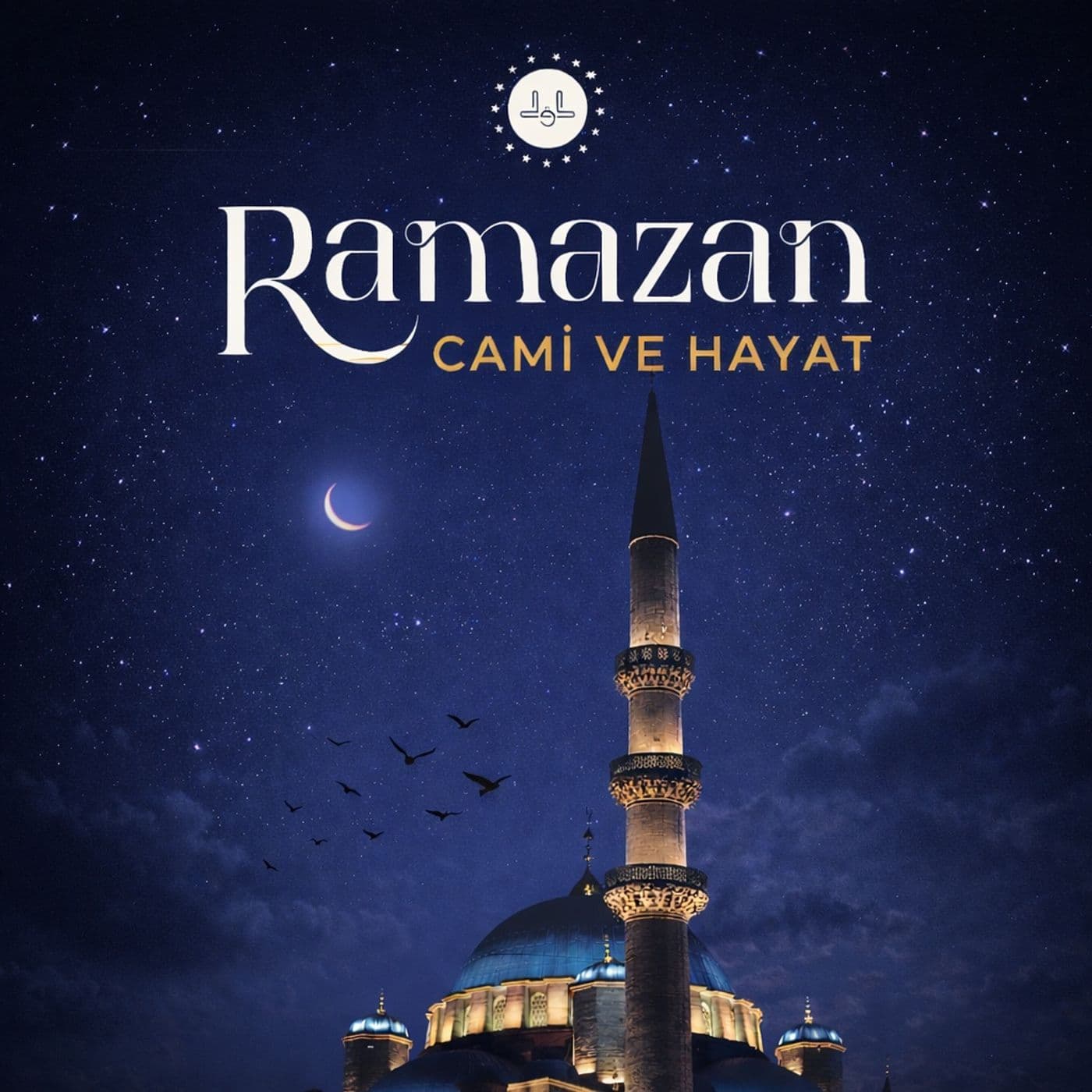 Ramazan Cami ve Hayat - Podcasts