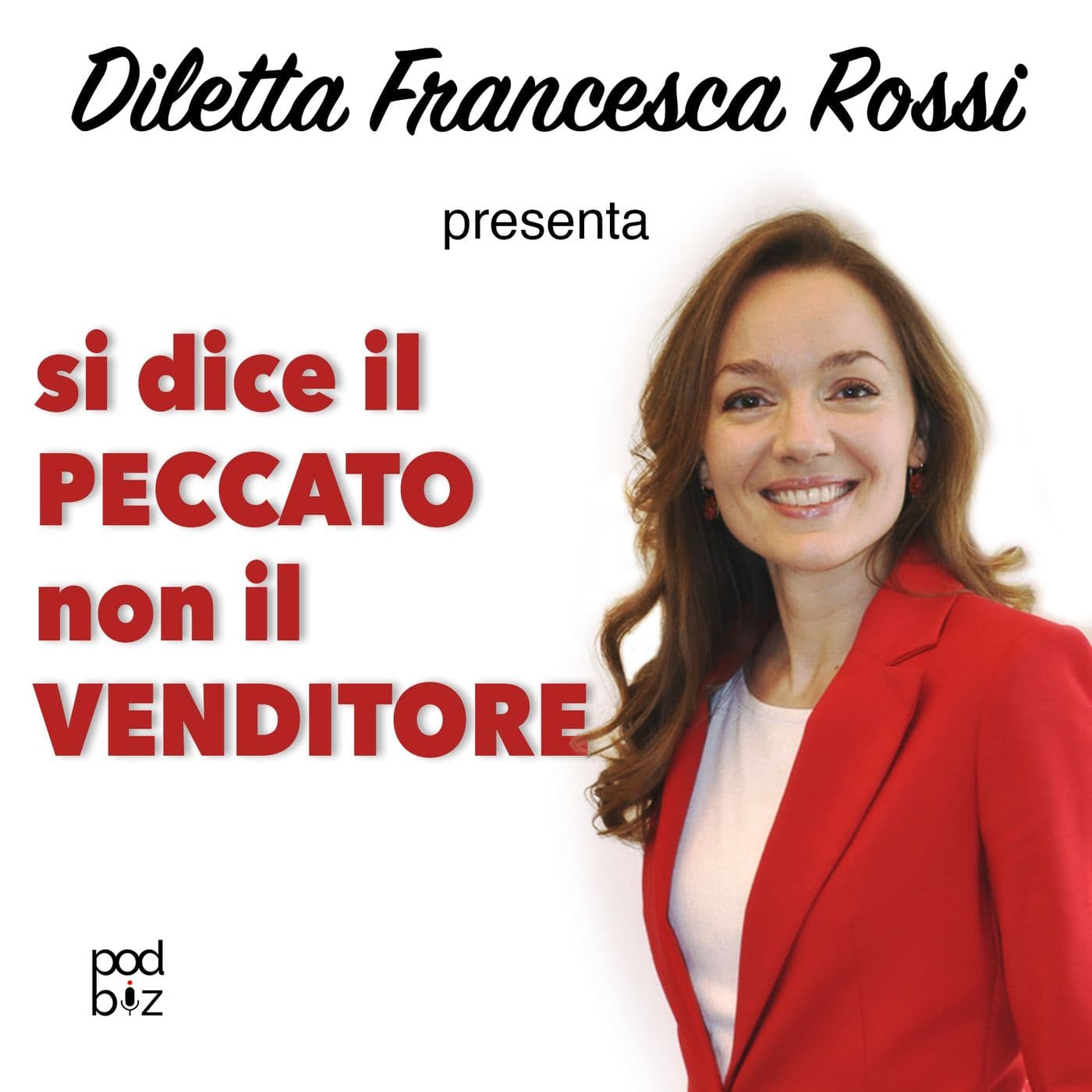 si dice il PECCATO non il VENDITORE - Podcasts