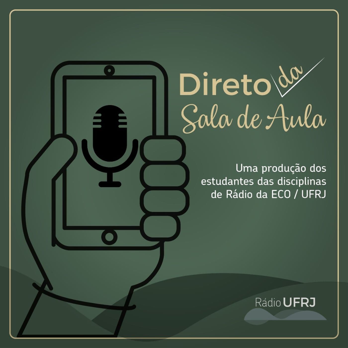 Rádio UFRJ - Direto da Sala de Aula - Podcasts