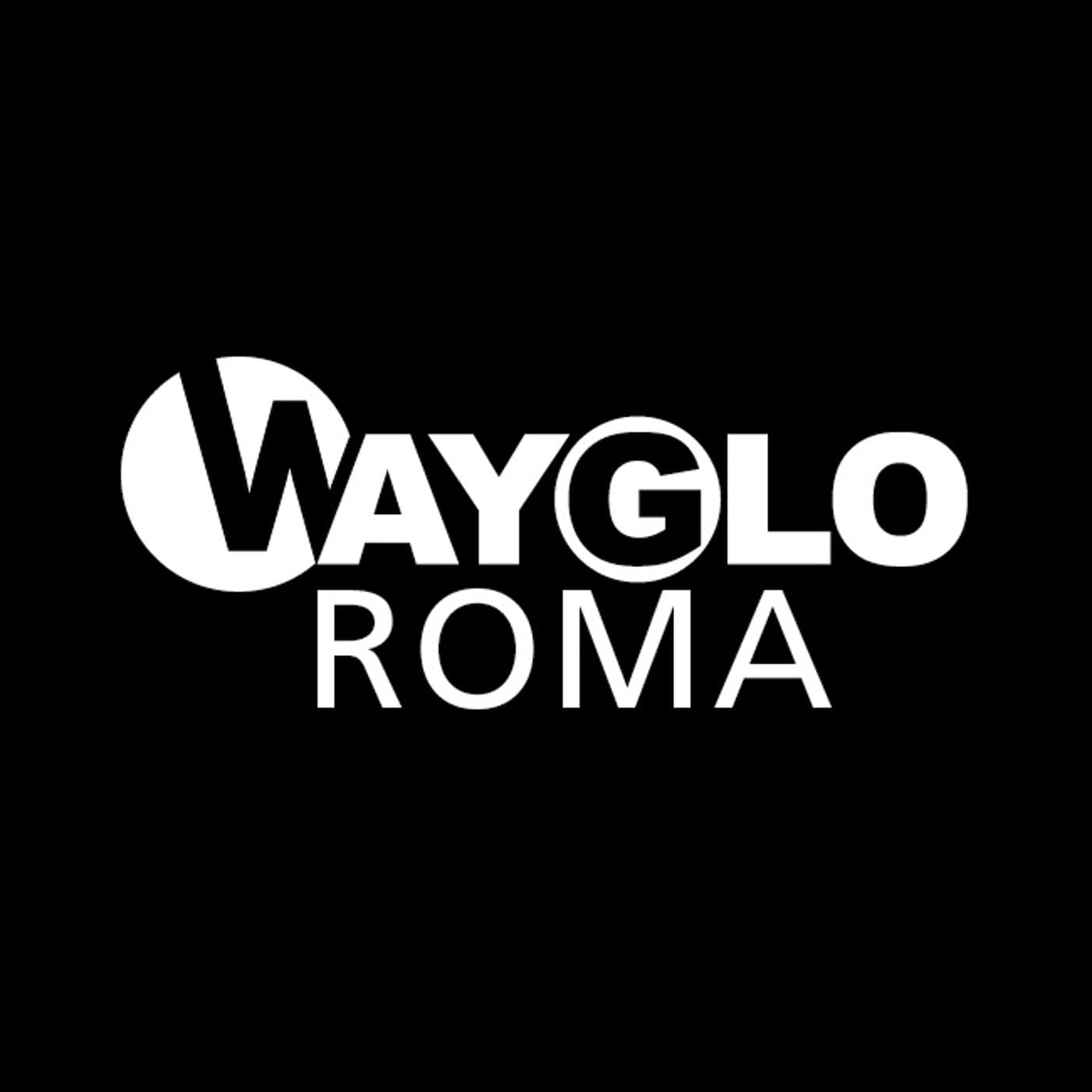 Roma WayGlo - Podcasts
