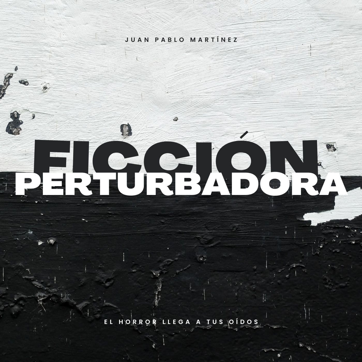 Ficción Perturbadora - Podcasts