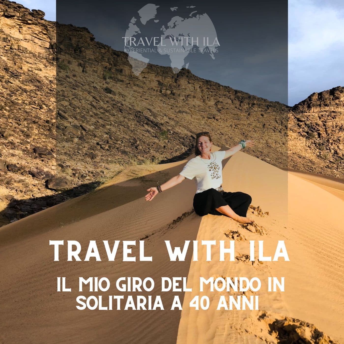 Travel With Ila - Podcasts