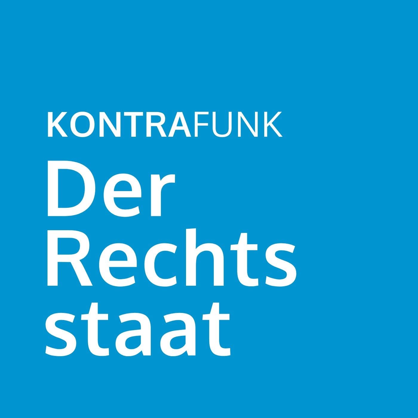 Kontrafunk: Der Rechtsstaat - Podcasts