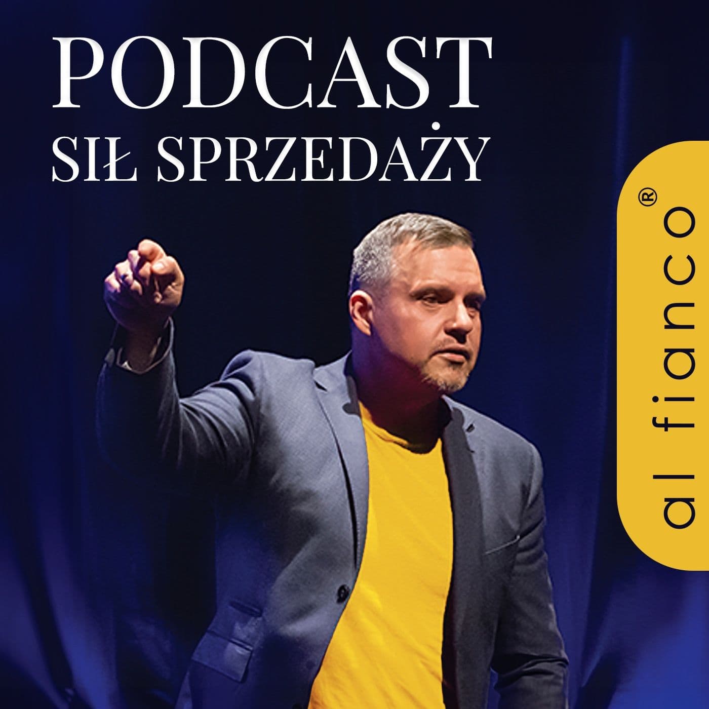 Podcast Sił Sprzedaży. Al fianco® Roman Kawszyn - Podcasts