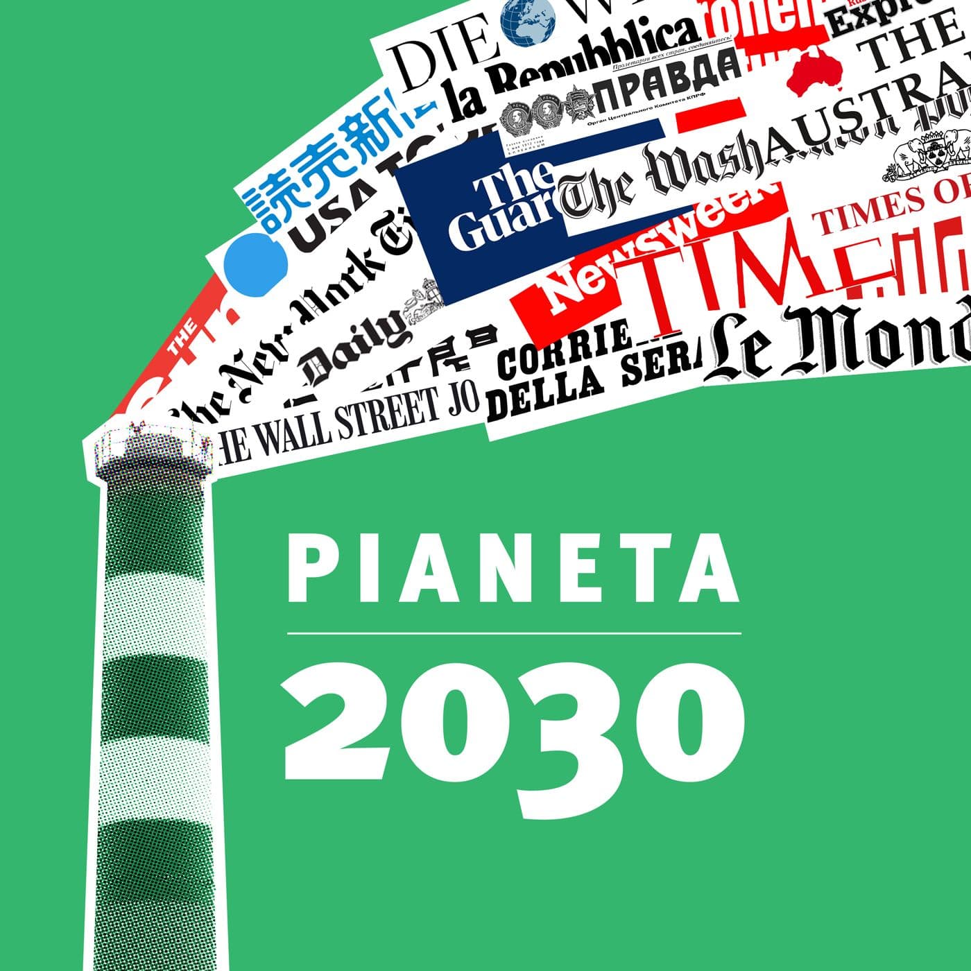 Pianeta2030 - Podcasts