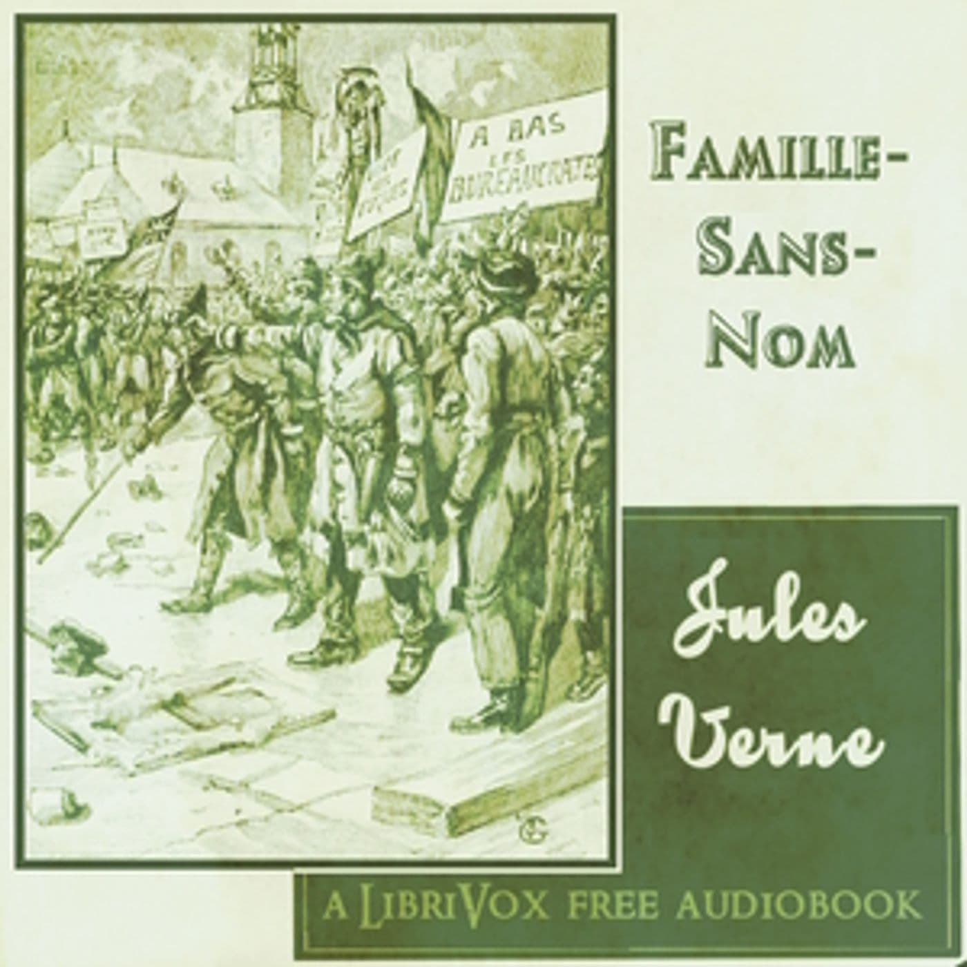 Famille-Sans-Nom by Jules Verne (1828 - 1905) - Podcasts