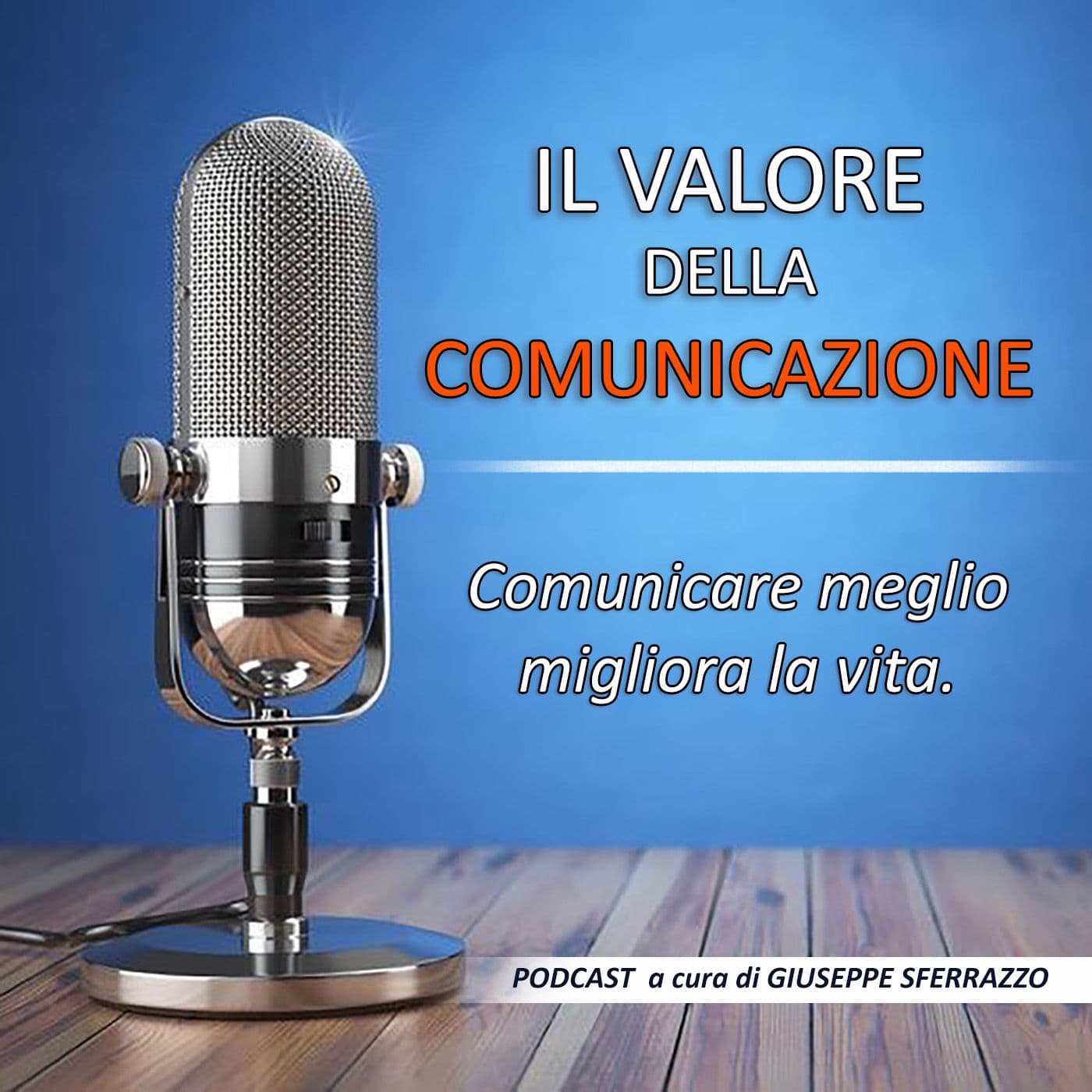 Il Valore della Comunicazione - Podcasts